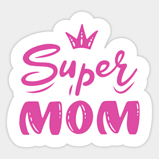 Super Mom Sticker